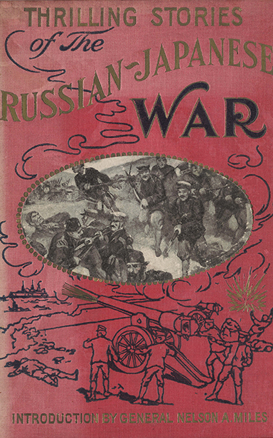 THRILLING STORIES OF THE RUSSIAN-JAPANESE WAR